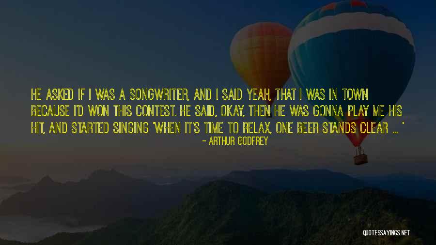 Temerse Que Quotes By Arthur Godfrey Temerse Que Quotes By Arthur Godfrey