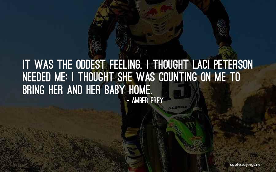 Temic Quotes By Amber Frey Temic Quotes By Amber Frey