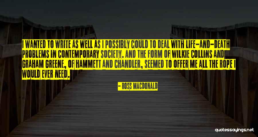 Temisan Oritsejafor Quotes By Ross Macdonald Temisan Oritsejafor Quotes By Ross Macdonald