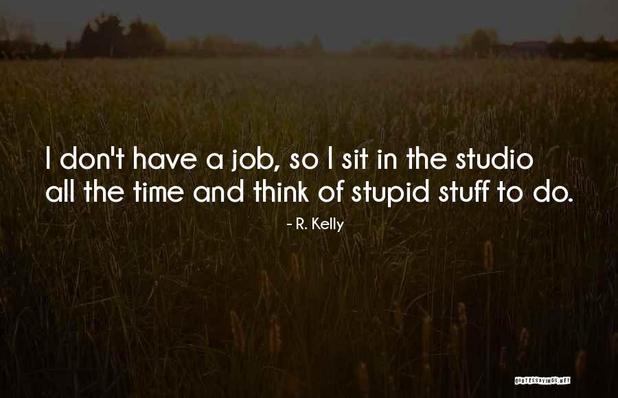 Temitayo Ogunleye Quotes By R. Kelly Temitayo Ogunleye Quotes By R. Kelly