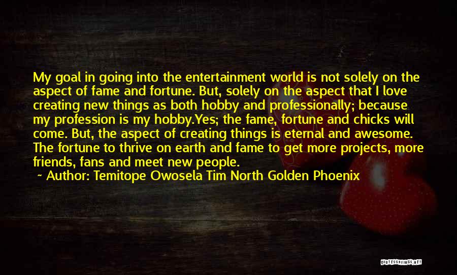 Temitope Owosela Tim North Golden Phoenix Quotes 603999