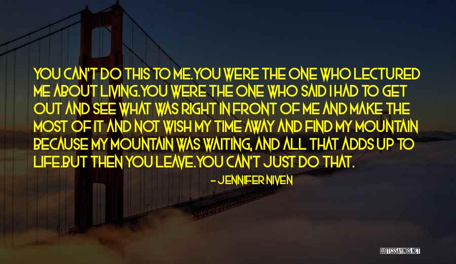 Temizuya Quotes By Jennifer Niven Temizuya Quotes By Jennifer Niven