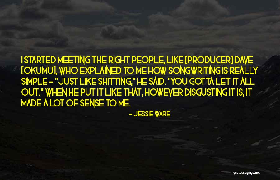 Temmerman Confiserie Quotes By Jessie Ware Temmerman Confiserie Quotes By Jessie Ware