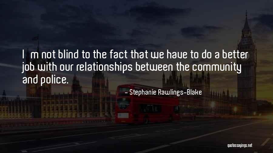 Temnit New Song Quotes By Stephanie Rawlings-Blake Temnit New Song Quotes By Stephanie Rawlings-Blake
