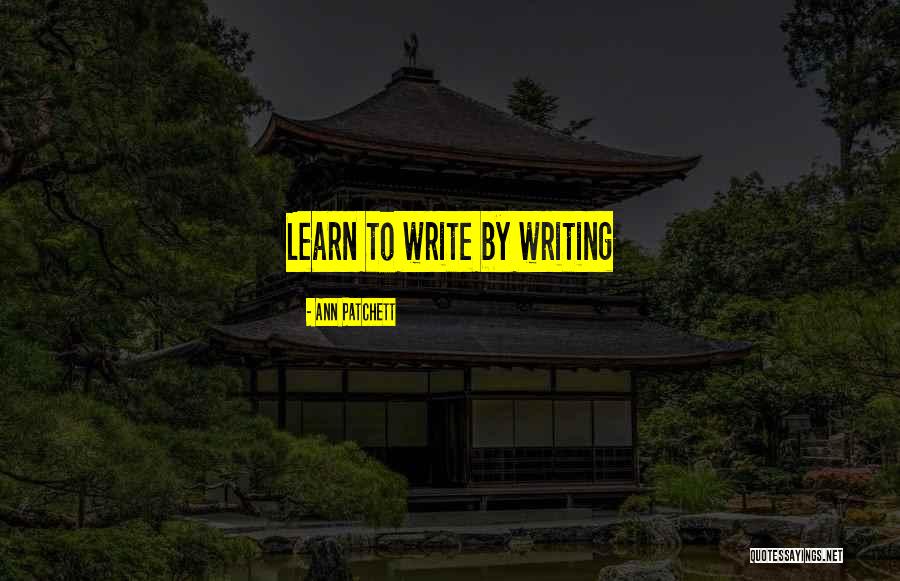 Tempat Kura Quotes By Ann Patchett Tempat Kura Quotes By Ann Patchett