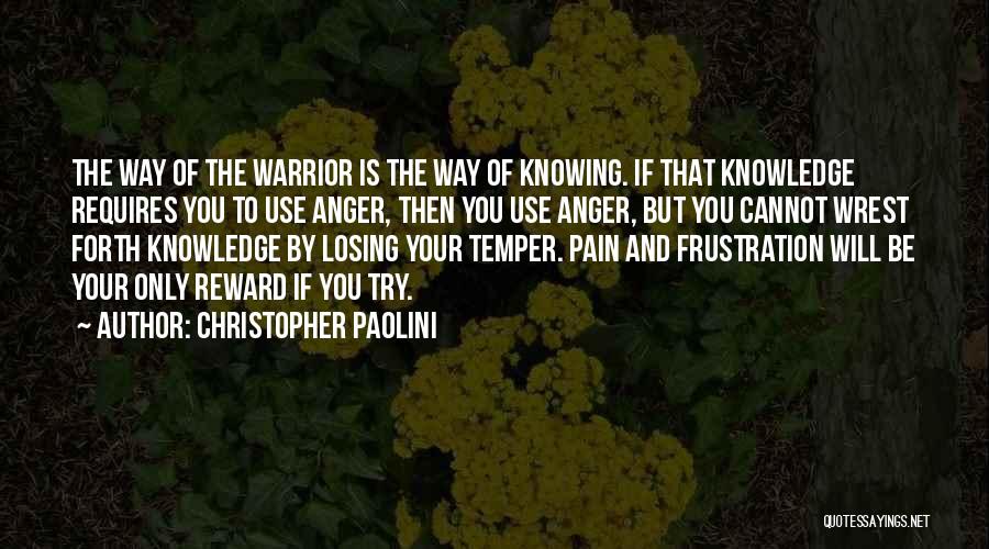 Temper And Anger Quotes By Christopher Paolini