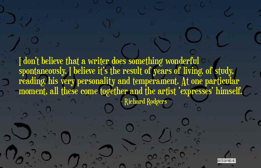 Temperament And Personality Quotes By Richard Rodgers Temperament And Personality Quotes By Richard Rodgers