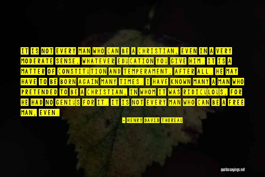 Temperament In Education Quotes By Henry David Thoreau Temperament In Education Quotes By Henry David Thoreau