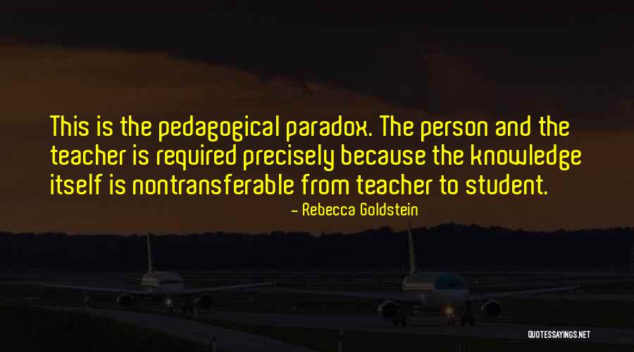 Temperament In Education Quotes By Rebecca Goldstein Temperament In Education Quotes By Rebecca Goldstein
