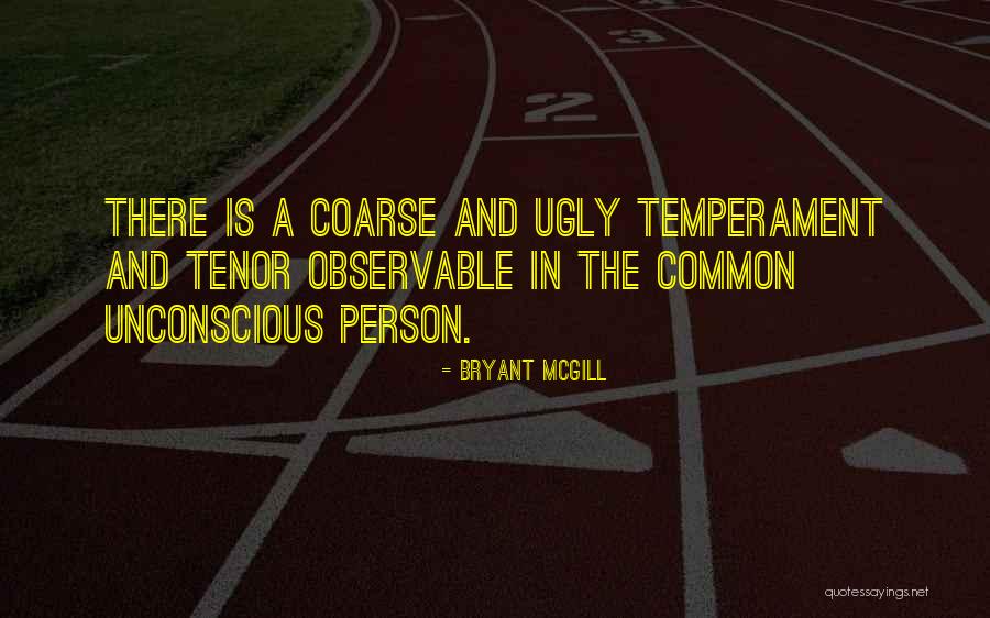 Temperament Quotes By Bryant McGill Temperament Quotes By Bryant McGill