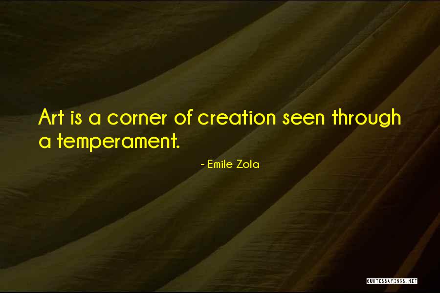 Temperament Quotes By Emile Zola Temperament Quotes By Emile Zola