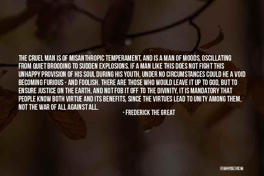 Temperament Quotes By Frederick The Great Temperament Quotes By Frederick The Great