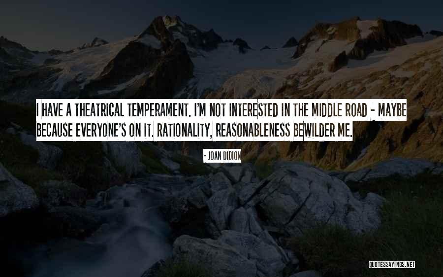 Temperament Quotes By Joan Didion Temperament Quotes By Joan Didion