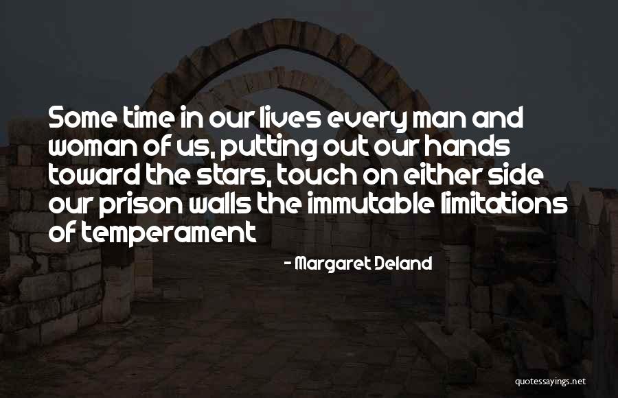 Temperament Quotes By Margaret Deland Temperament Quotes By Margaret Deland