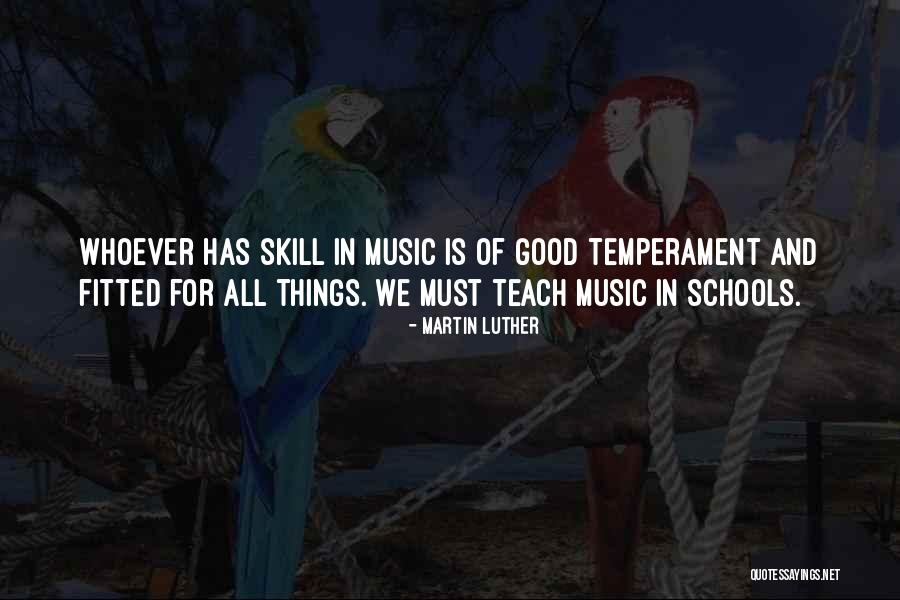 Temperament Quotes By Martin Luther Temperament Quotes By Martin Luther