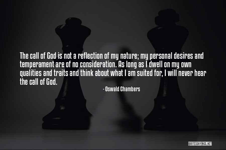 Temperament Quotes By Oswald Chambers Temperament Quotes By Oswald Chambers