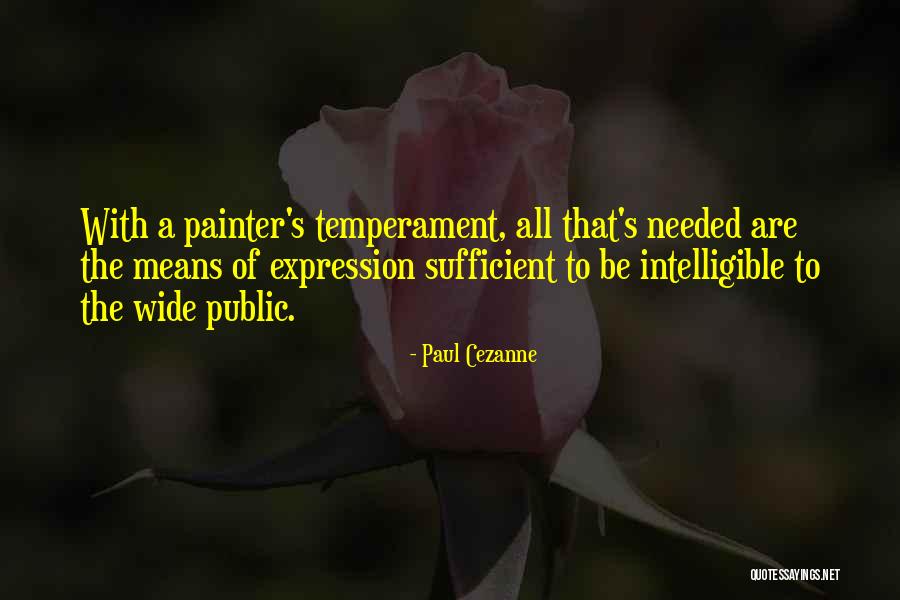 Temperament Quotes By Paul Cezanne Temperament Quotes By Paul Cezanne