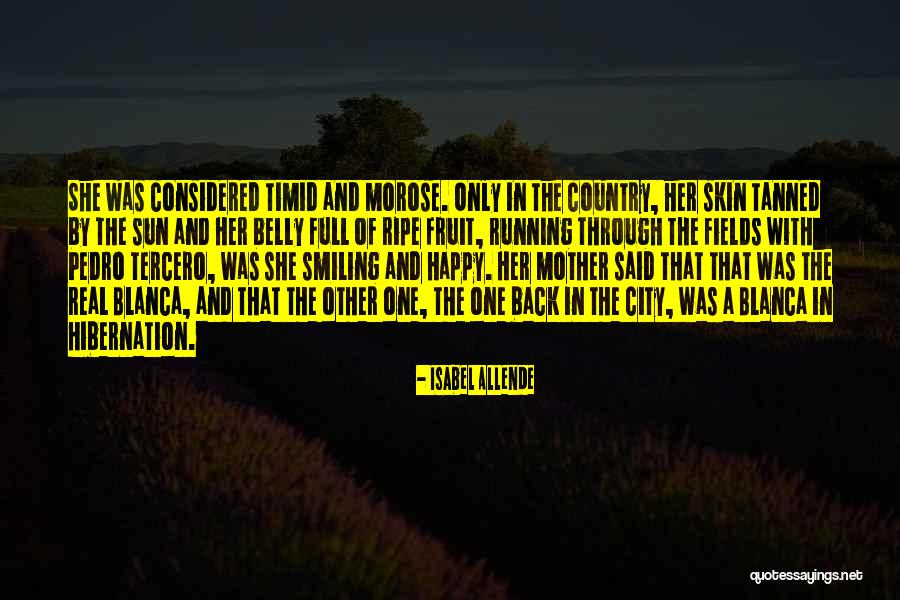 Temperaments Famous Quotes By Isabel Allende Temperaments Famous Quotes By Isabel Allende