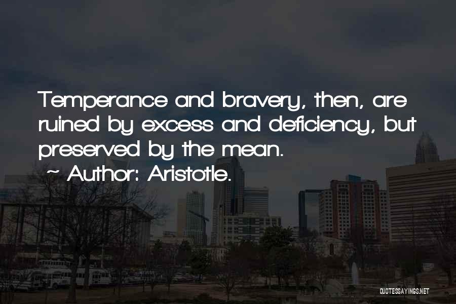 Temperance Quotes By Aristotle.