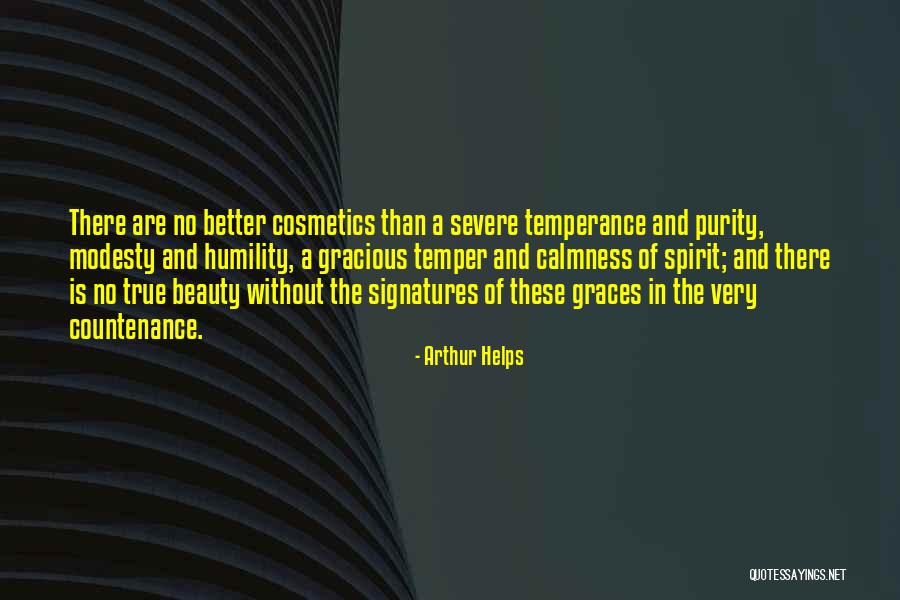 Temperance Quotes By Arthur Helps Temperance Quotes By Arthur Helps