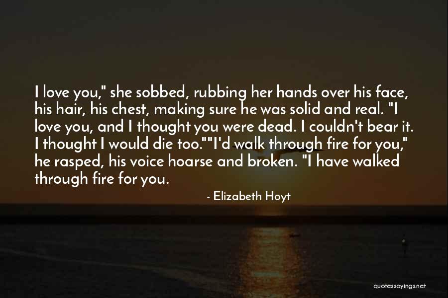 Temperance Quotes By Elizabeth Hoyt