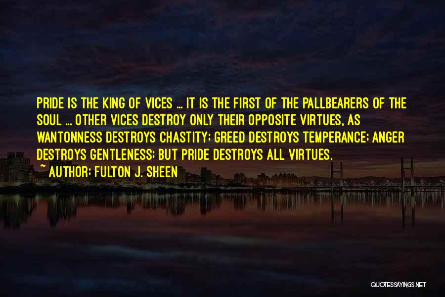 Temperance Quotes By Fulton J. Sheen