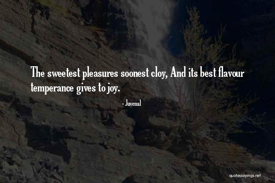 Temperance Quotes By Juvenal