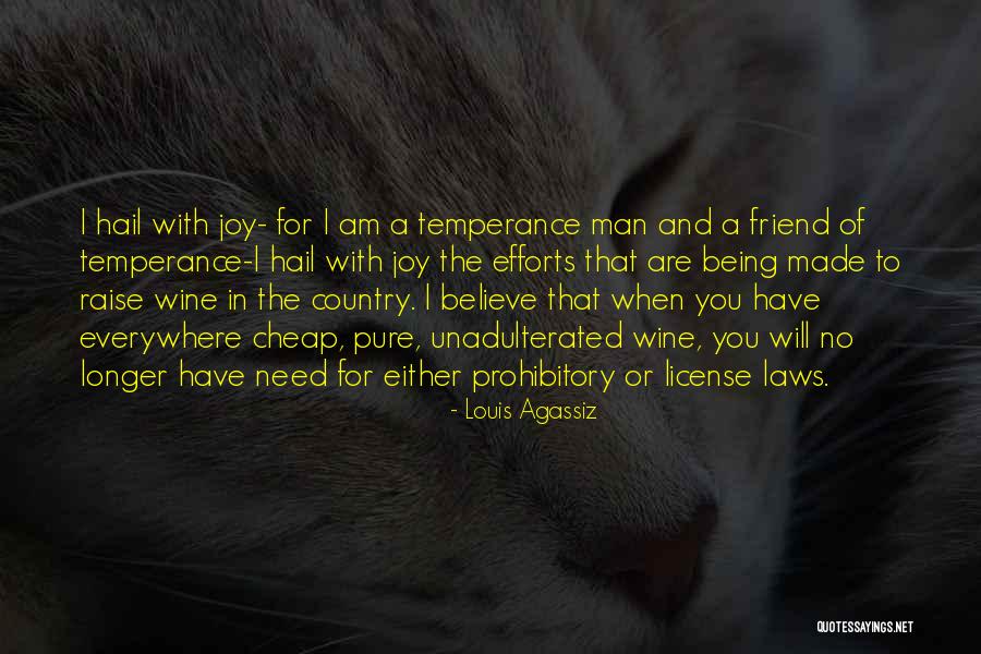 Temperance Quotes By Louis Agassiz