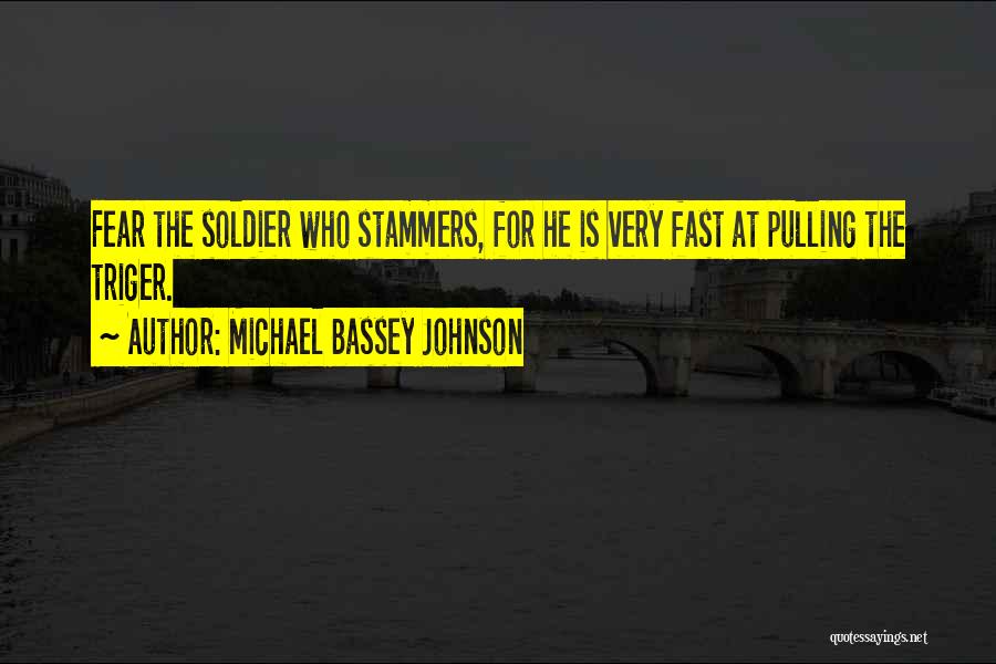 Temperance Quotes By Michael Bassey Johnson