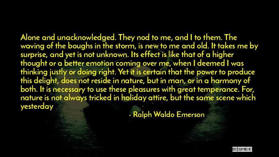 Temperance Quotes By Ralph Waldo Emerson