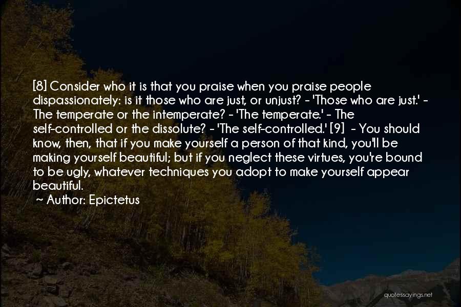 Temperate Quotes By Epictetus