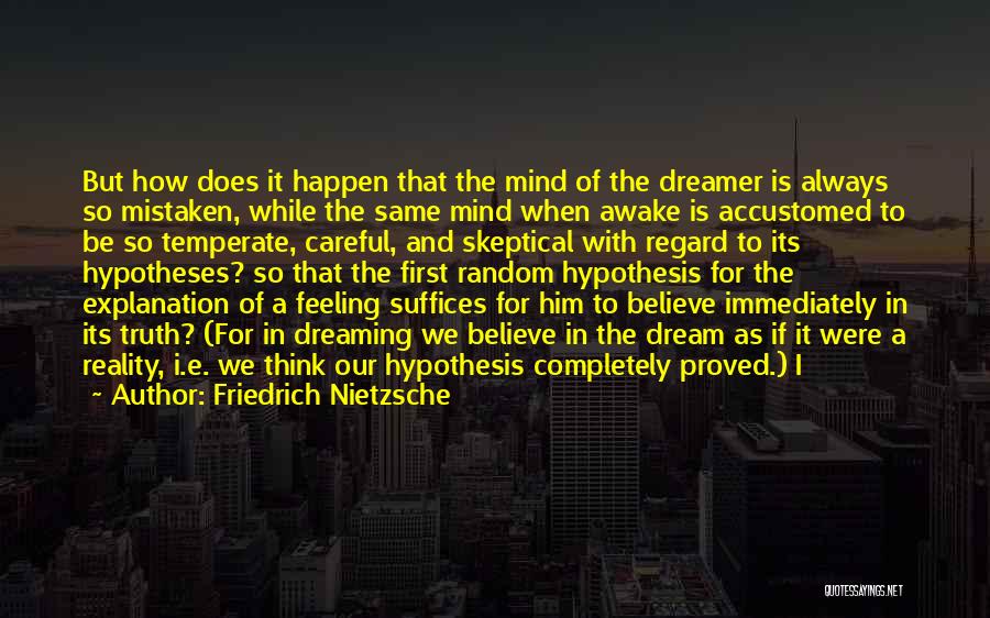 Temperate Quotes By Friedrich Nietzsche