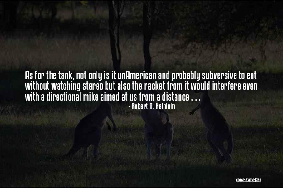 Temperatura De Hoy Quotes By Robert A. Heinlein Temperatura De Hoy Quotes By Robert A. Heinlein