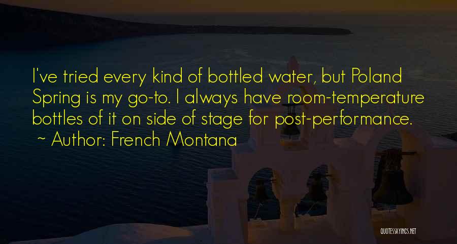 Temperature Quotes By French Montana