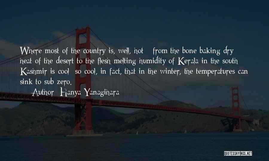 Temperatures Quotes By Hanya Yanagihara