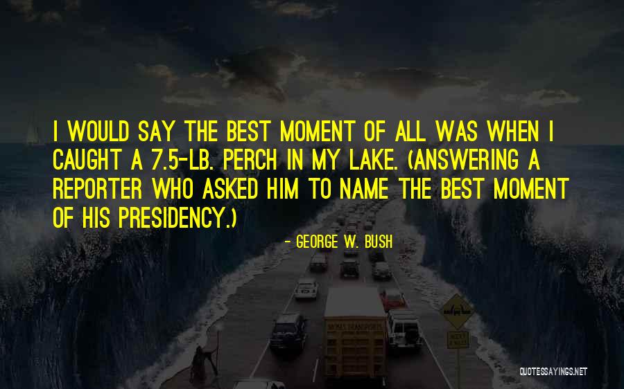 Temperaturi Maldive Quotes By George W. Bush Temperaturi Maldive Quotes By George W. Bush