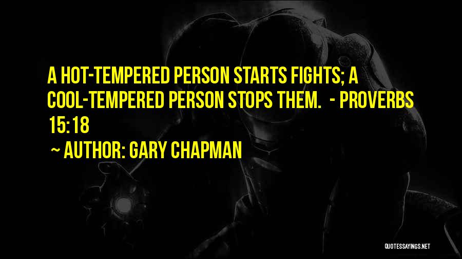 Tempered Person Quotes By Gary Chapman