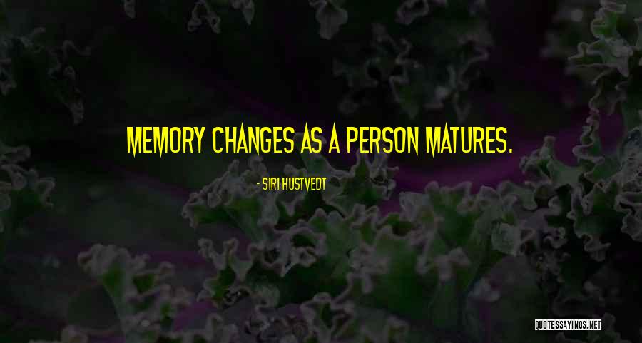 Tempered Series Quotes By Siri Hustvedt Tempered Series Quotes By Siri Hustvedt