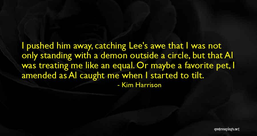 Tempering Metal Quotes By Kim Harrison Tempering Metal Quotes By Kim Harrison