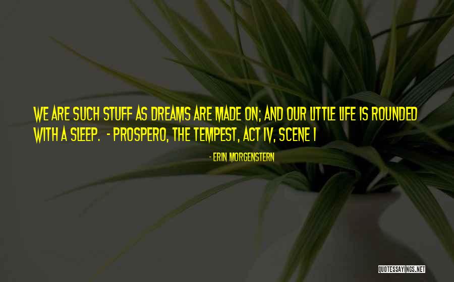 Tempest Act 3 Scene 1 Quotes By Erin Morgenstern Tempest Act 3 Scene 1 Quotes By Erin Morgenstern