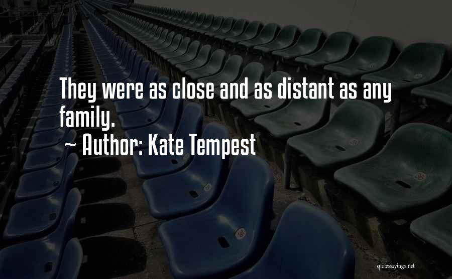 Tempest Quotes By Kate Tempest