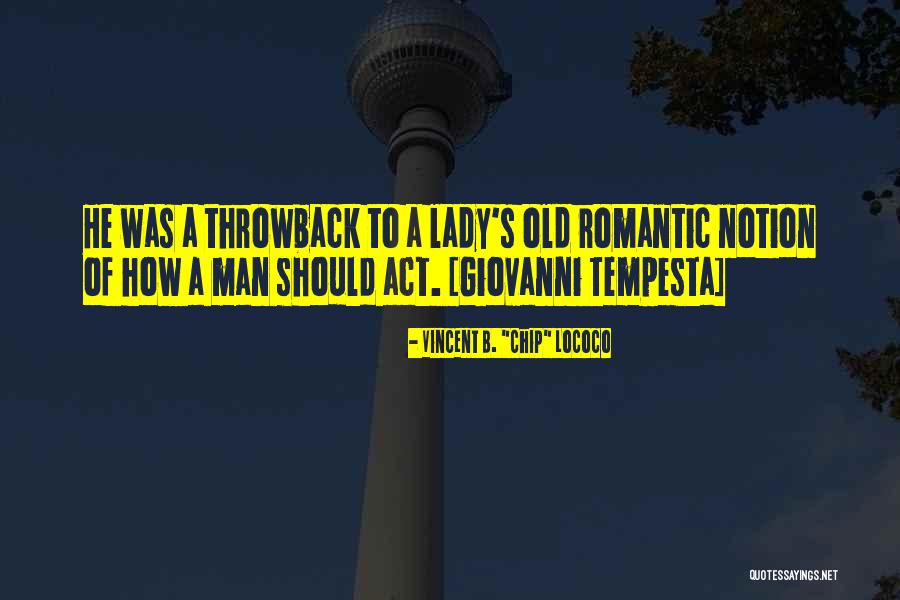 Tempesta Quotes By Vincent B. Tempesta Quotes By Vincent B.