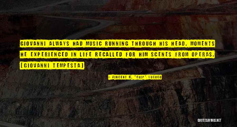 Tempesta Quotes By Vincent B. Tempesta Quotes By Vincent B.