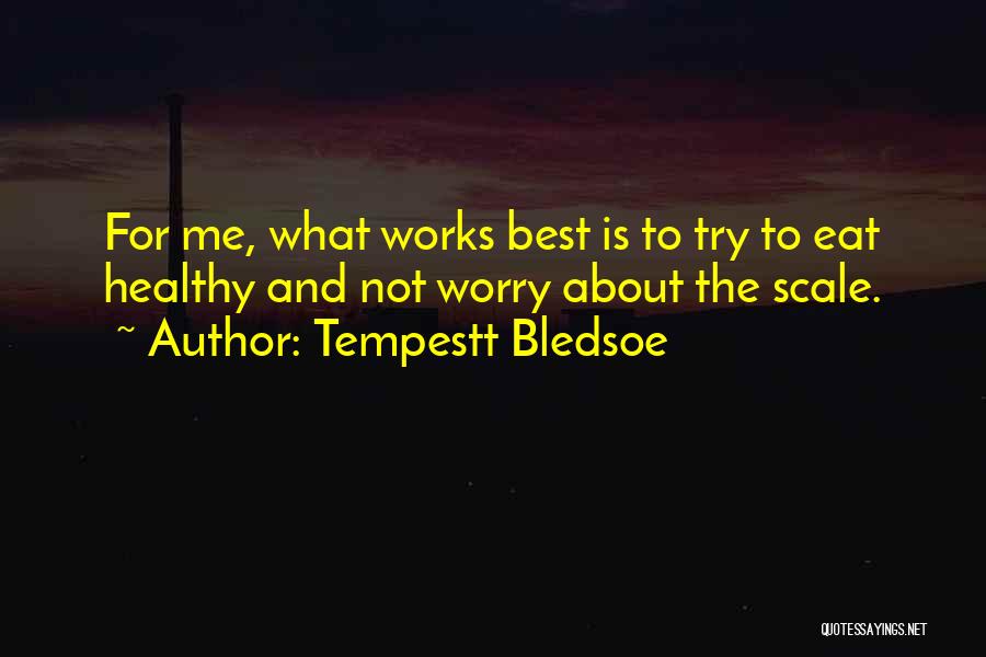 Tempestt Bledsoe Quotes 765419