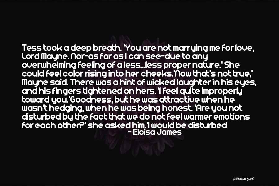 Tempestuous Love Quotes By Eloisa James