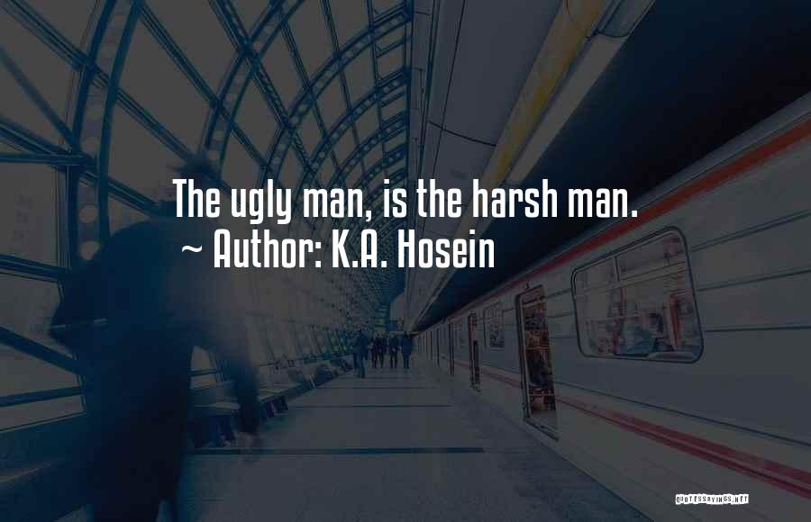 Tempicher Quotes By K.A. Hosein