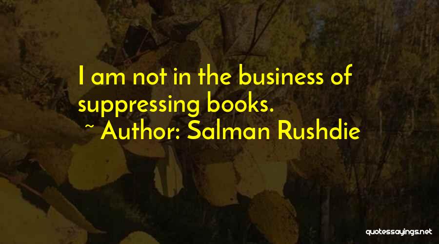 Tempicher Quotes By Salman Rushdie