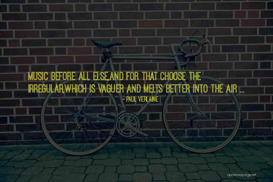 Tempier Wine Quotes By Paul Verlaine Tempier Wine Quotes By Paul Verlaine