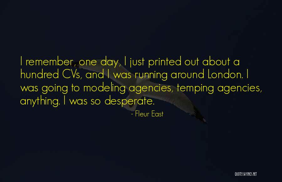 Temping Agencies Quotes By Fleur East Temping Agencies Quotes By Fleur East