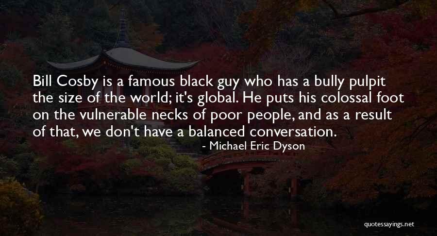 Templado Horse Quotes By Michael Eric Dyson Templado Horse Quotes By Michael Eric Dyson